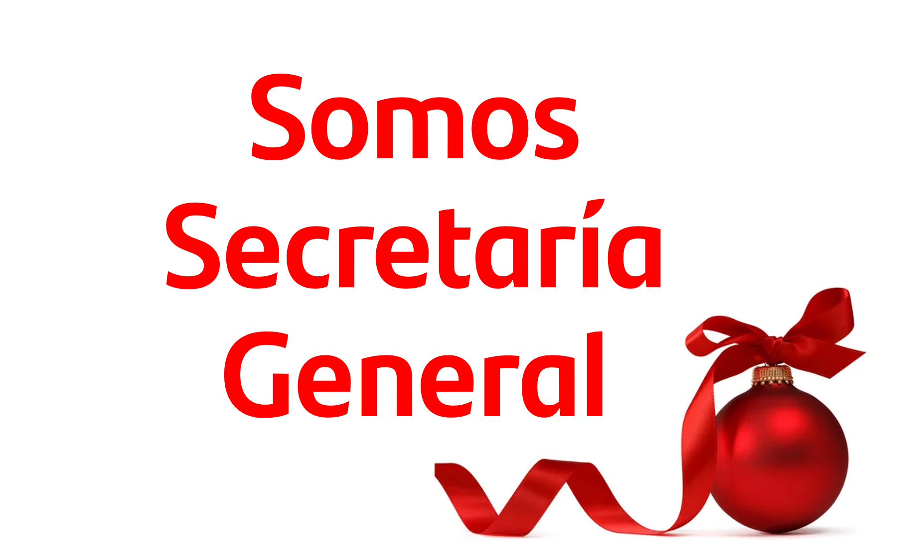 NAVIDAD EN SECRETARIA GENERAL